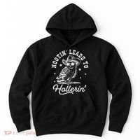 Hootin Leads To Hollerin Hoodie thumb 0