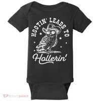 Hootin Leads To Hollerin Baby Bodysuit thumb 0