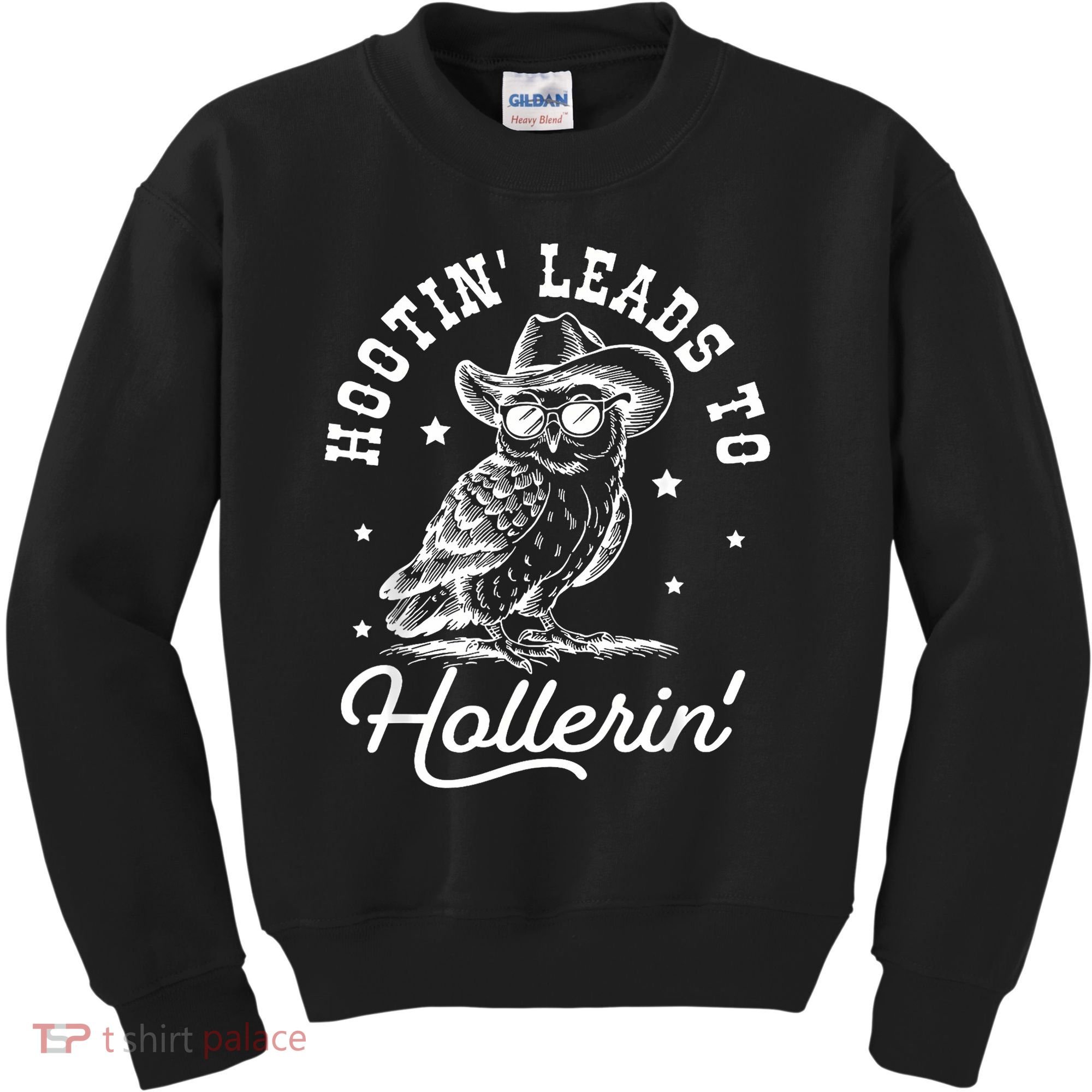 Hootin Leads To Hollerin Kids Sweatshirt
