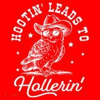 Hootin Leads To Hollerin Santa Hat thumb 1