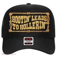 Hootin Leads To Hollerin Groovy Hat thumb 0