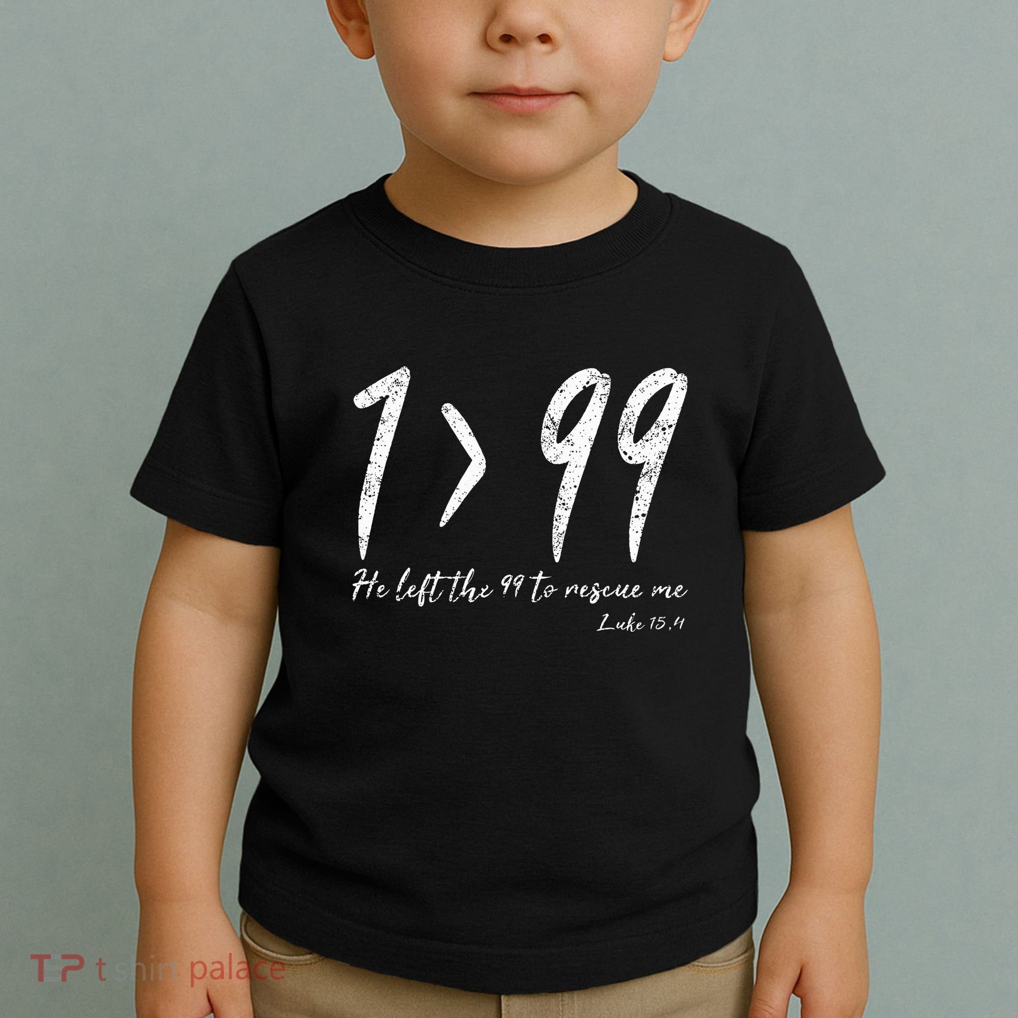 He Left The 99 To Rescue Me Luke Christian Grace Toddler T-Shirt