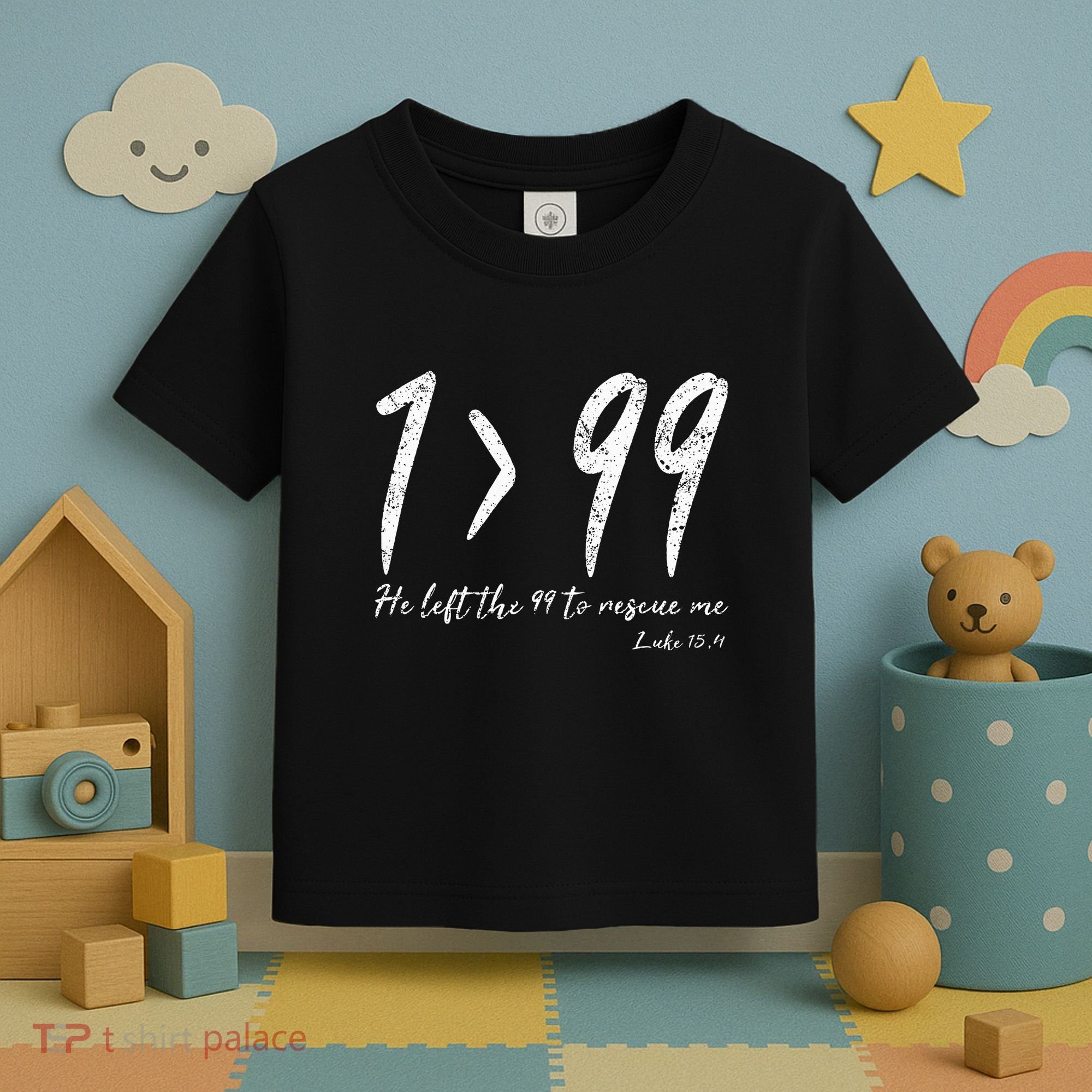 He Left The 99 To Rescue Me Luke Christian Grace Toddler T-Shirt