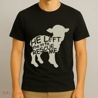 He Left The 99 To Rescue Me Religious Christian T-Shirt thumb 3