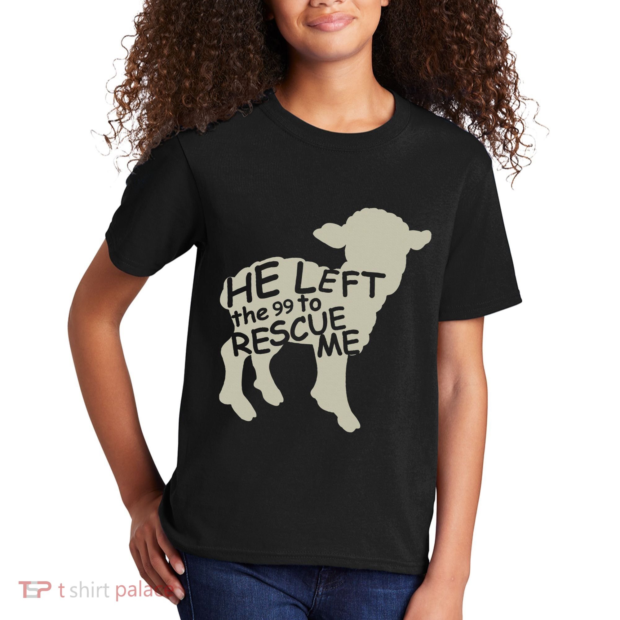 He Left The 99 To Rescue Me Religious Christian Kids T-Shirt