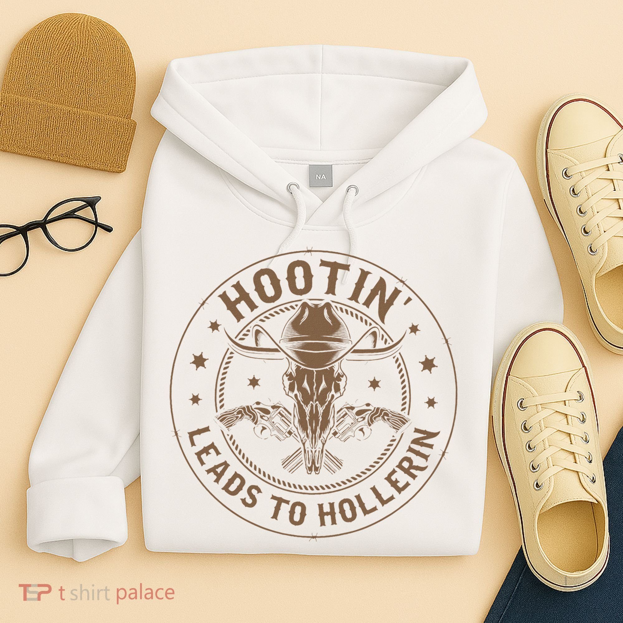 Hootin Leads To Hollerin Hoodie