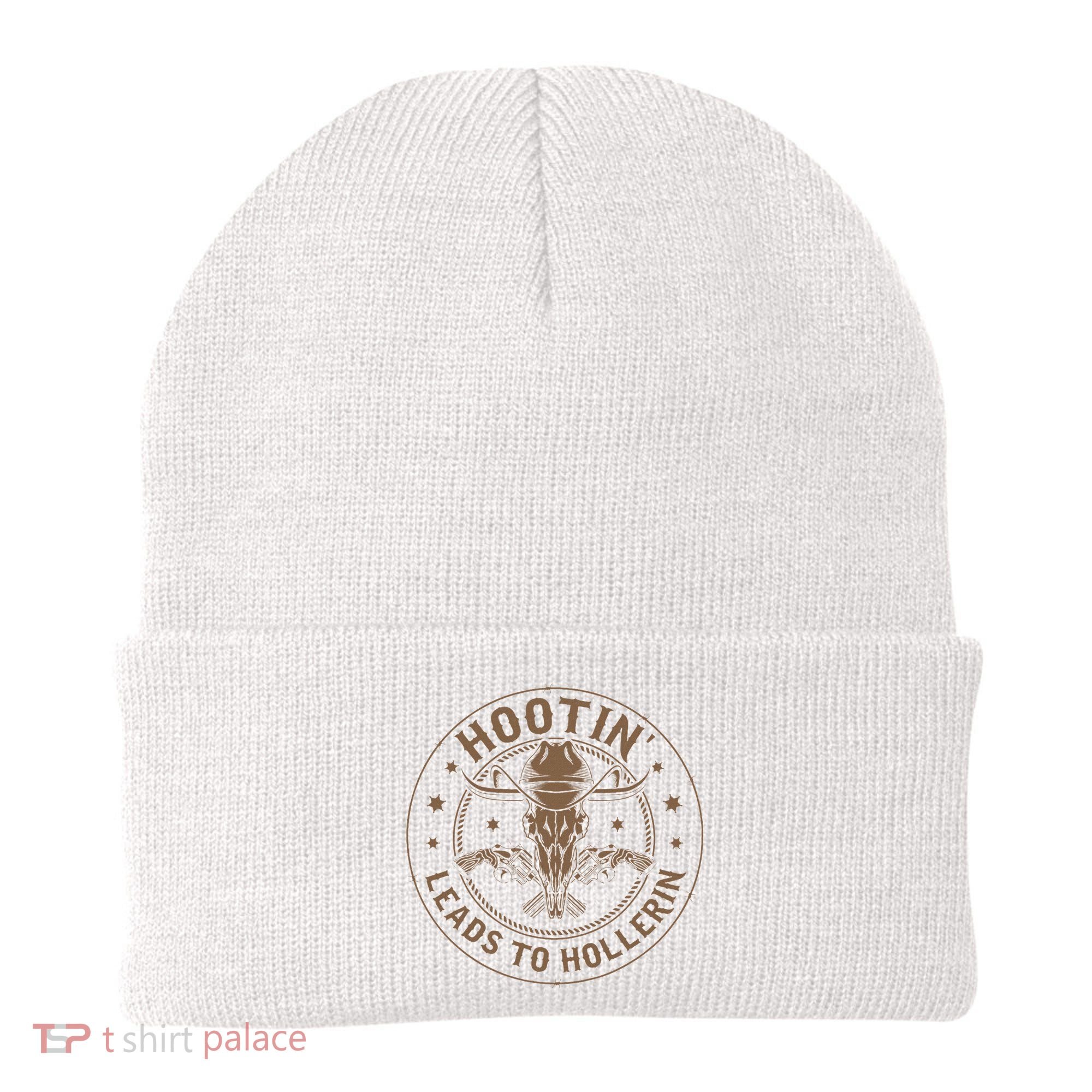 Hootin Leads To Hollerin Beanie