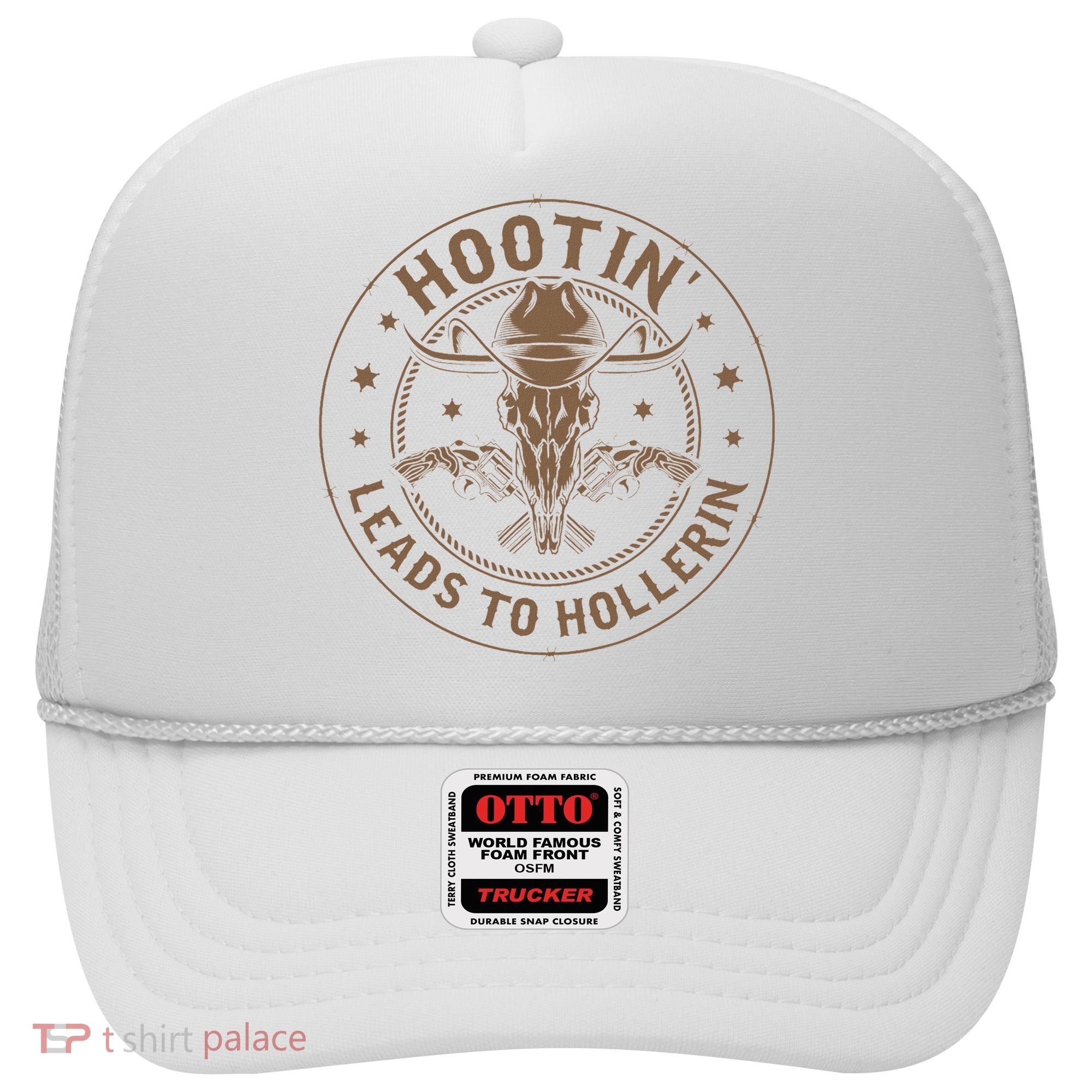 Hootin Leads To Hollerin Hat