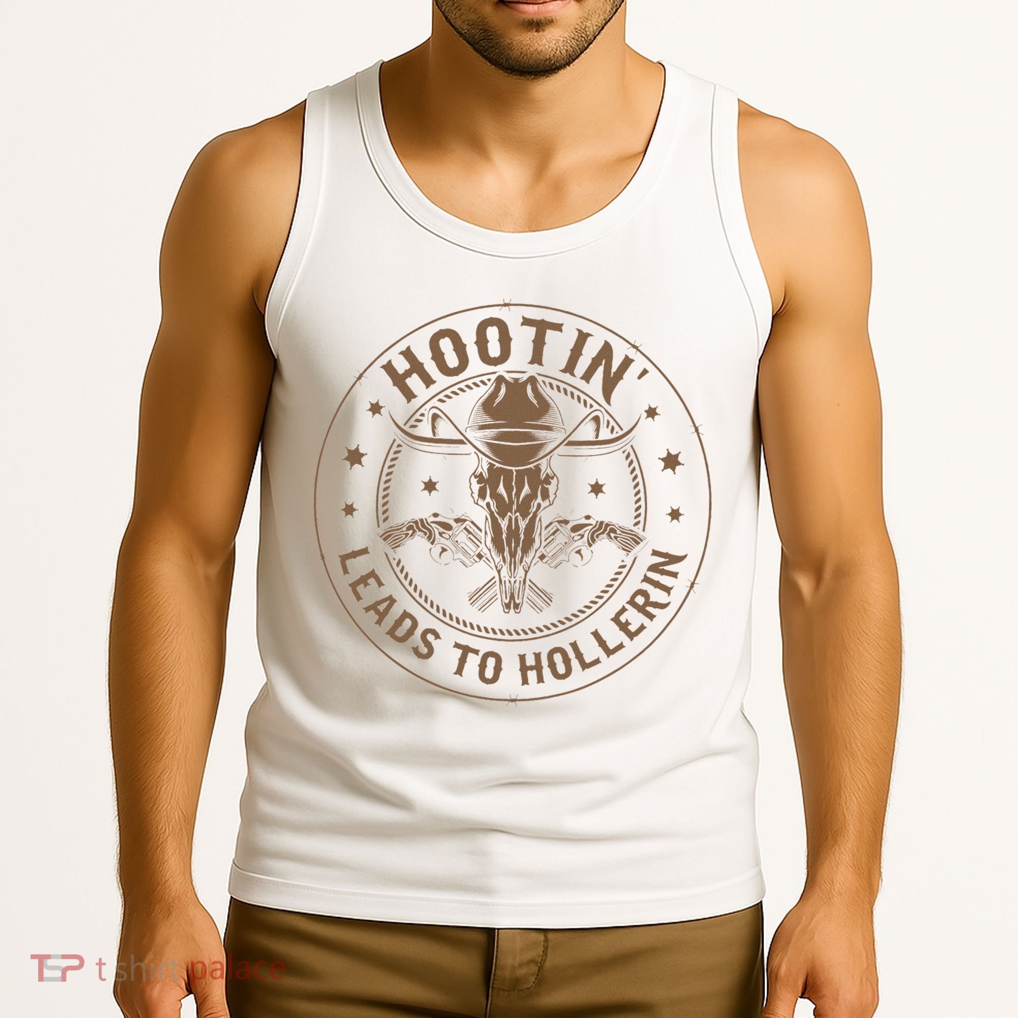 Hootin Leads To Hollerin Tank Top