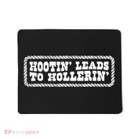 Hootin Leads To Hollerin Groovy Mousepad thumb 0