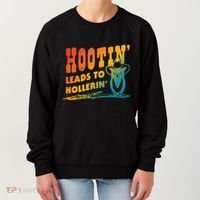 Hootin Leads To Hollerin Women's Sweatshirt thumb 0