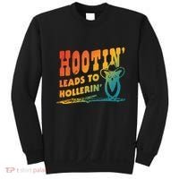 Hootin Leads To Hollerin Sweatshirt thumb 0