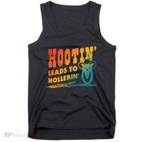Hootin Leads To Hollerin Tank Top thumb 0