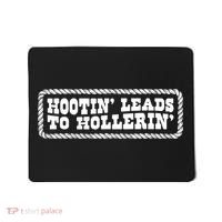 Hootin Leads To Hollerin Groovy Mousepad thumb 0