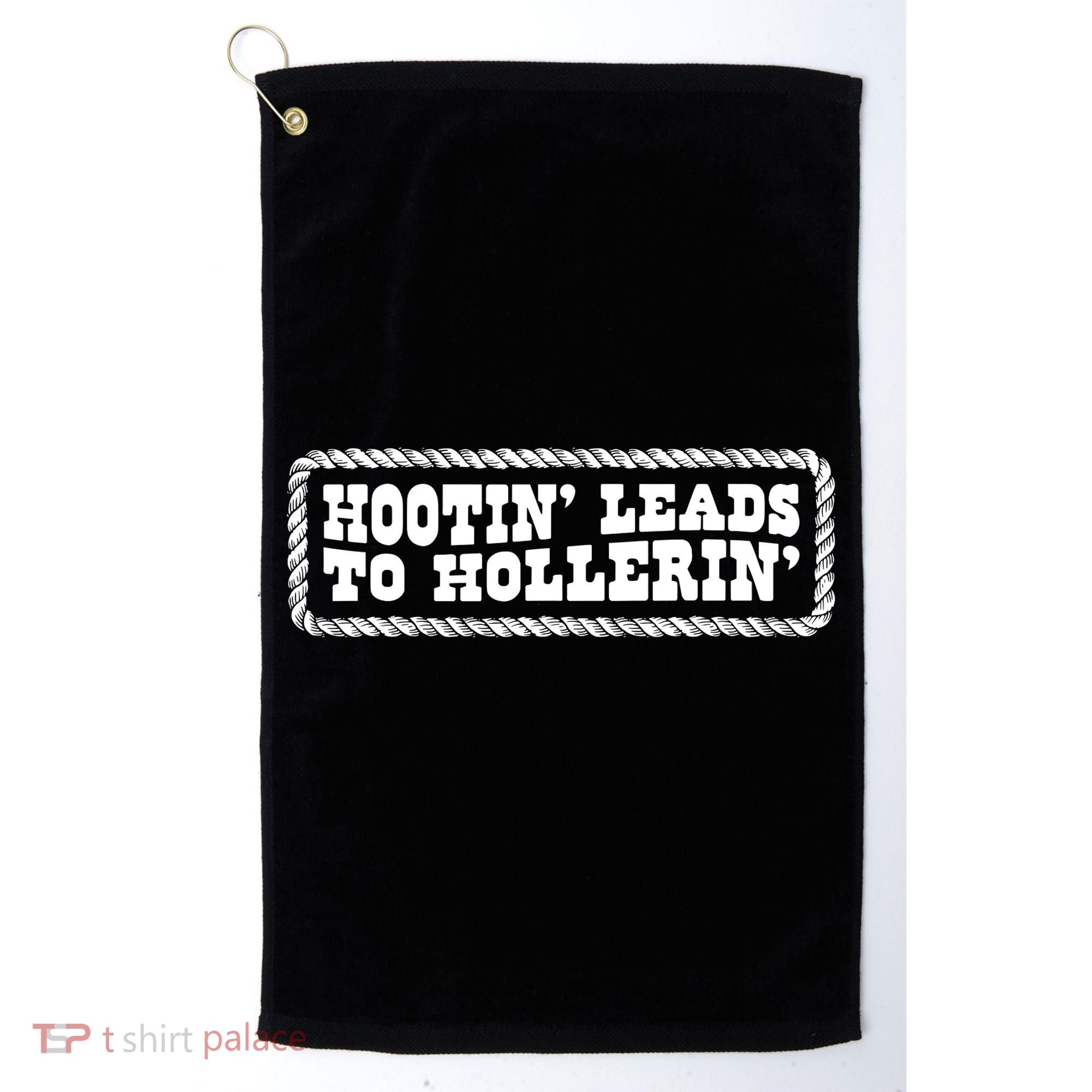 Hootin Leads To Hollerin Groovy Golf Towel