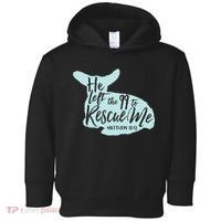 He Left The 99 To Rescue Me Green Chevron Christian Toddler Hoodie thumb 0