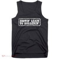 Hootin Leads To Hollerin Tank Top thumb 0