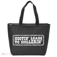 Hootin Leads To Hollerin Tote Bag thumb 0