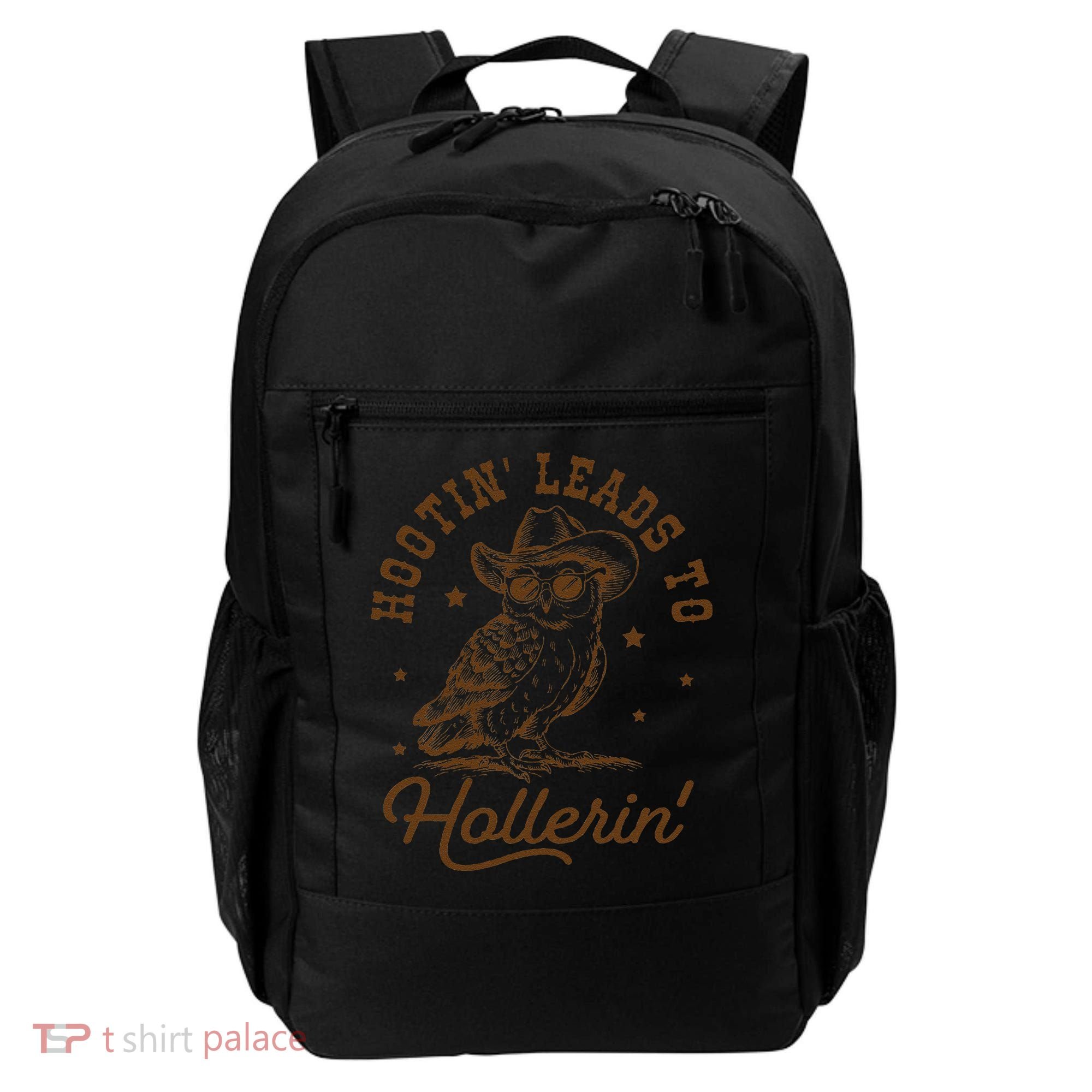 Hootin Leads To Hollerin Gift Backpack