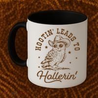 Hootin Leads To Hollerin Gift Coffee Mug thumb 2