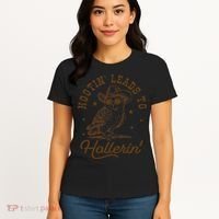 Hootin Leads To Hollerin Gift Women's T-Shirt thumb 4