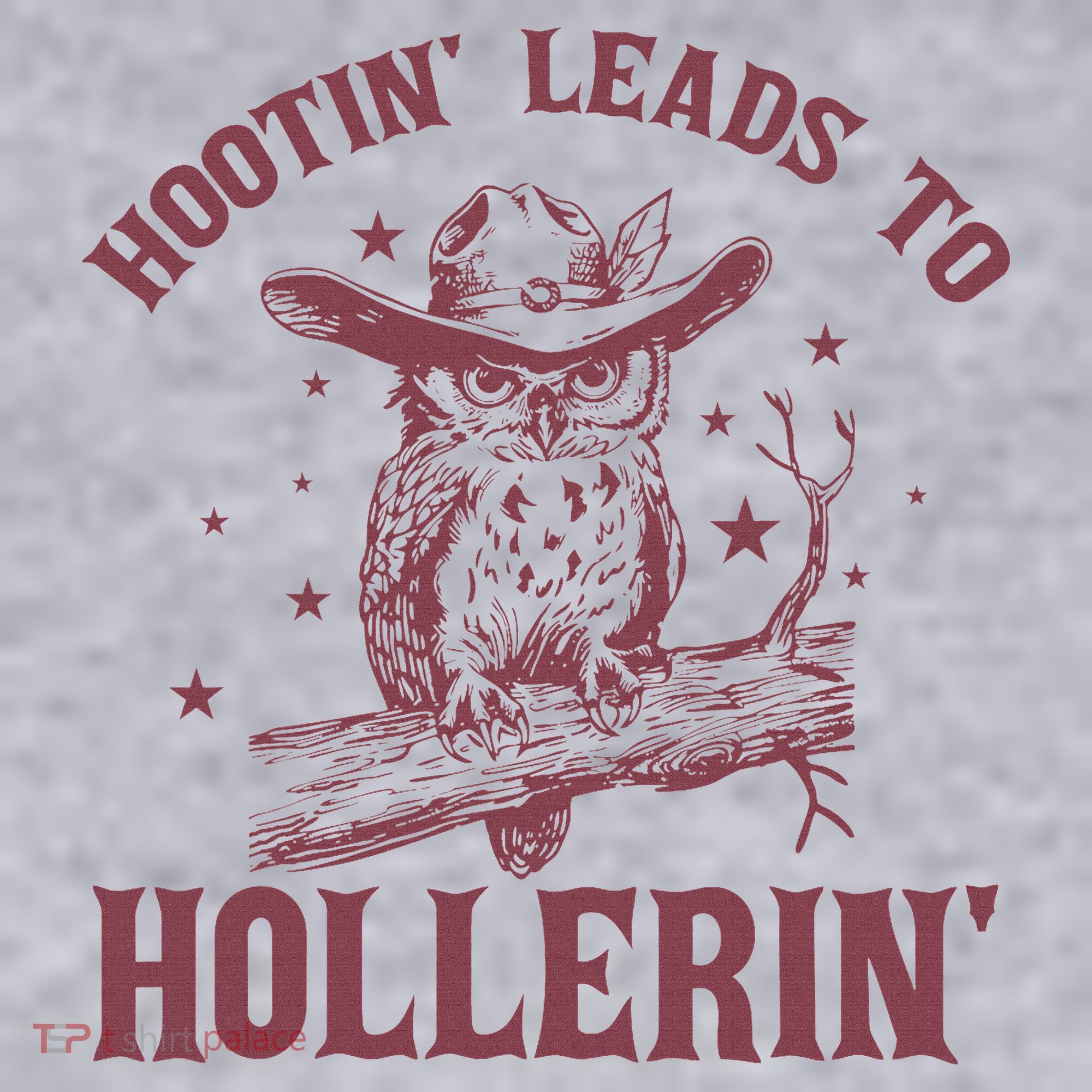 Hootin' Leads To Hollerin' Women's Sweatshirt