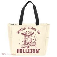 Hootin' Leads To Hollerin' Tote Bag thumb 0