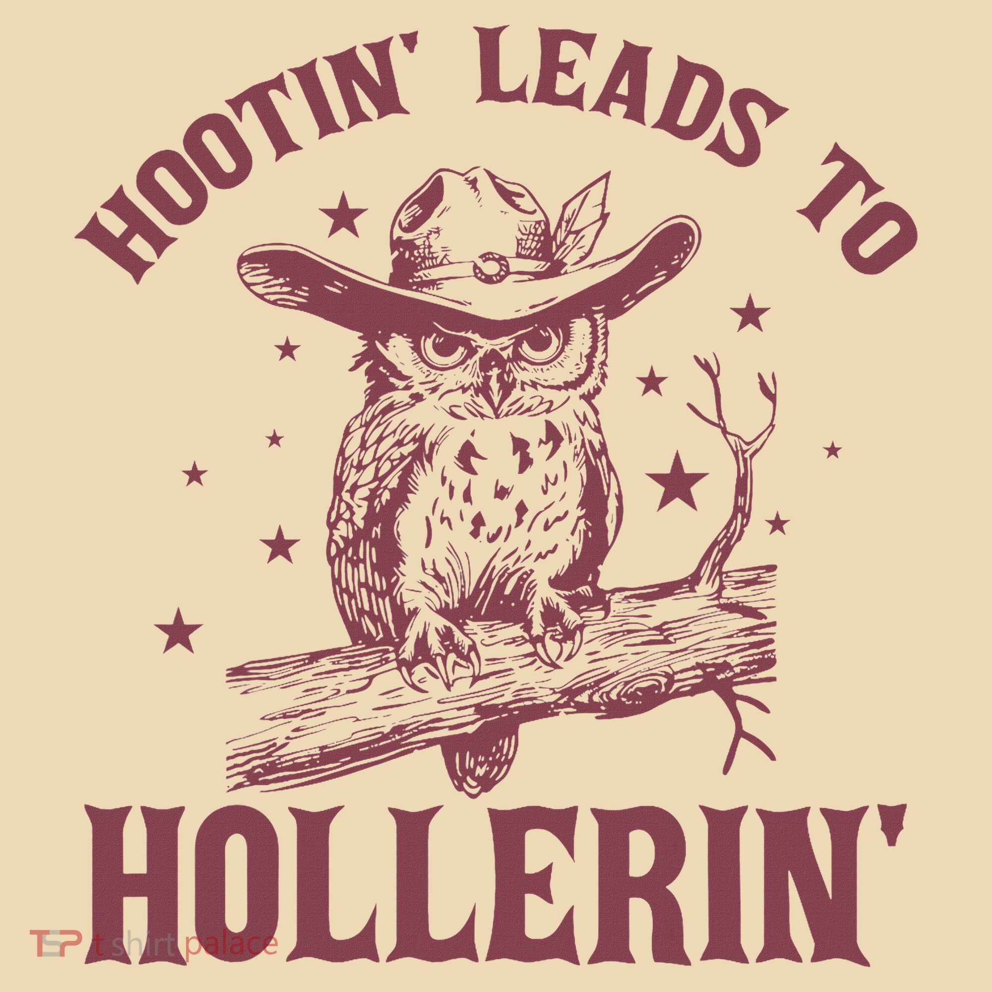 Hootin' Leads To Hollerin' Tote Bag