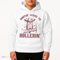 Hootin' Leads To Hollerin' Hoodie thumb 2
