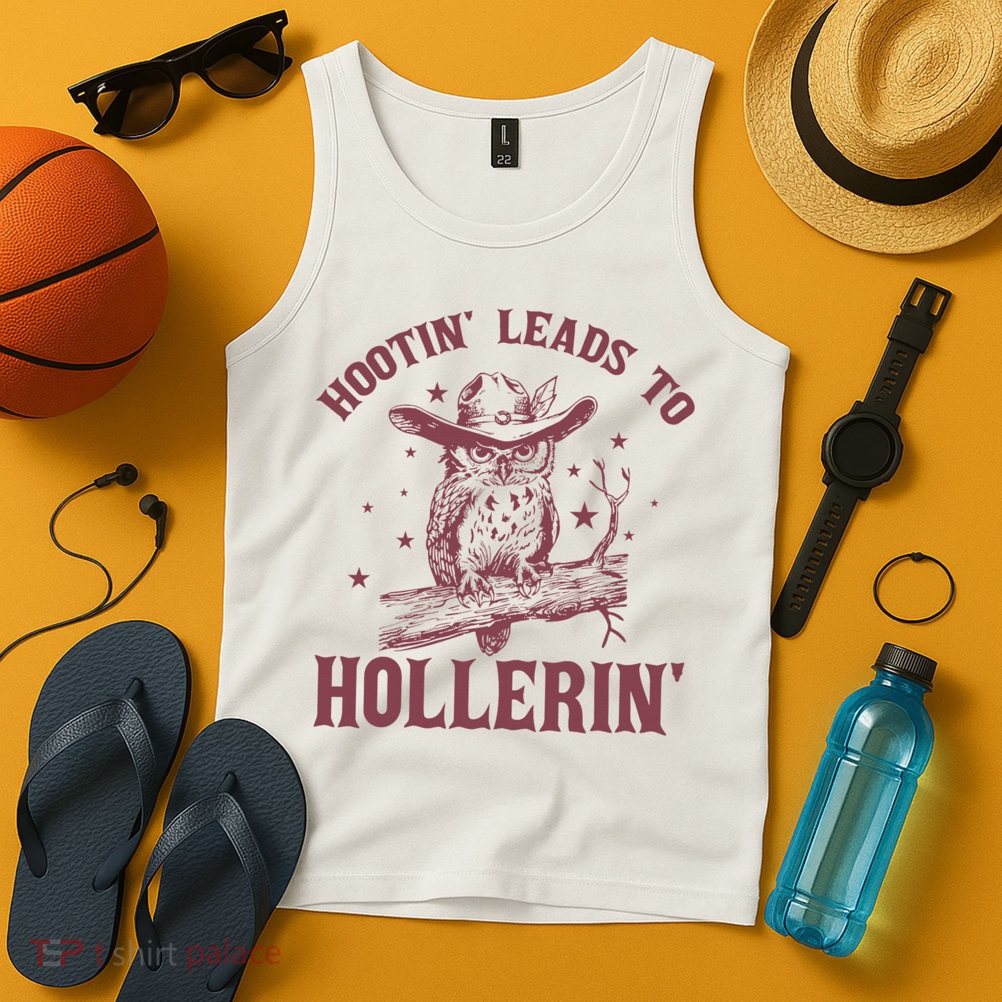 Hootin' Leads To Hollerin' Tank Top