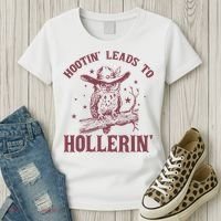 Hootin' Leads To Hollerin' Women's T-Shirt thumb 3