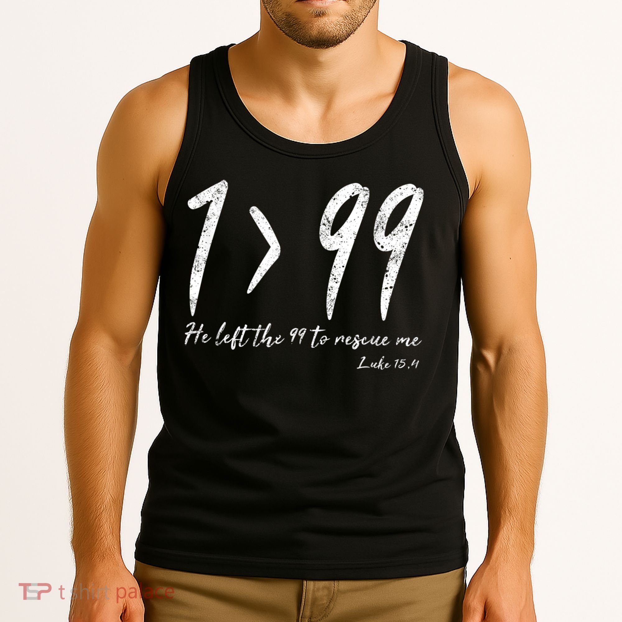 He Left The 99 To Rescue Me Luke Christian Grace Gift Tank Top