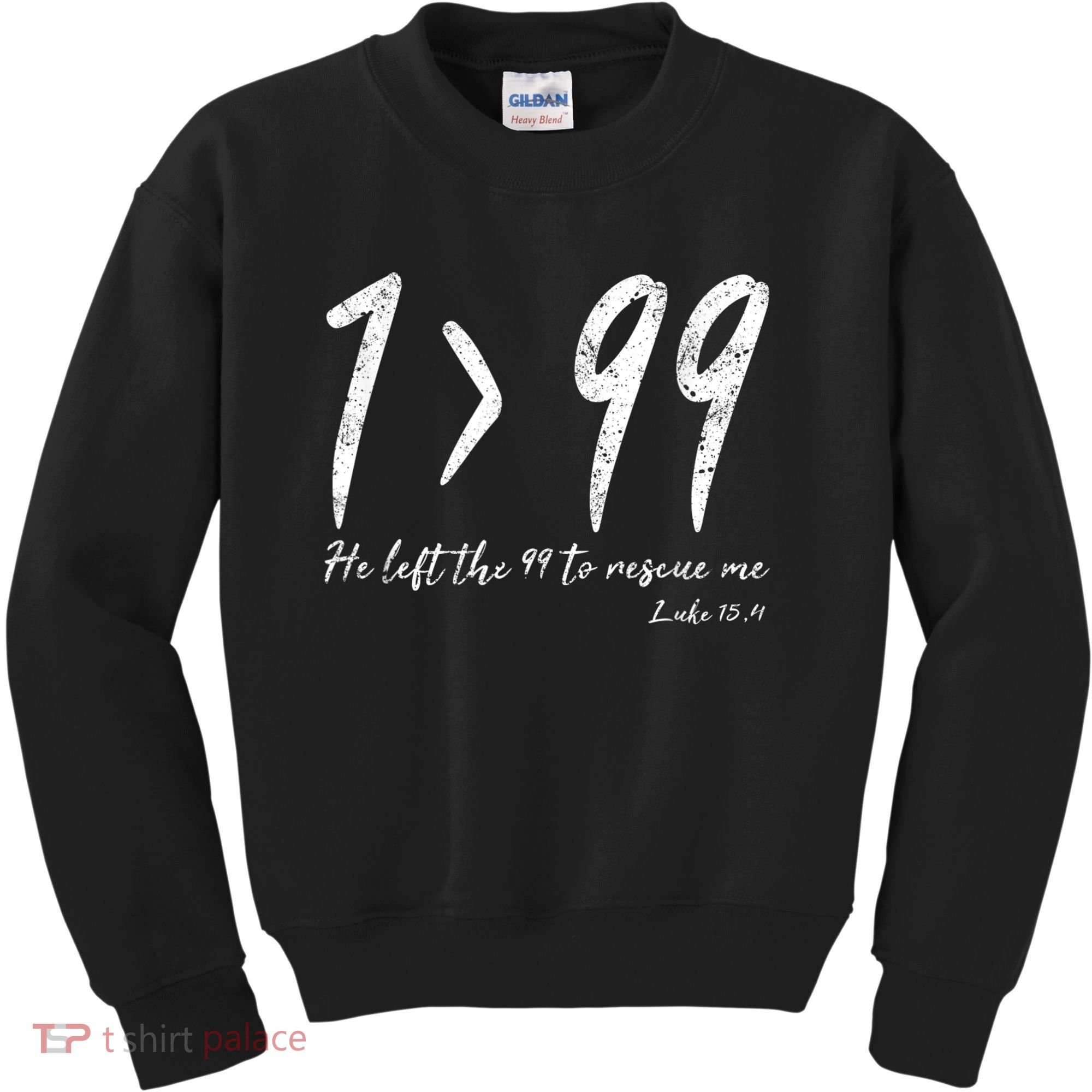 He Left The 99 To Rescue Me Luke Christian Grace Gift Kids Sweatshirt
