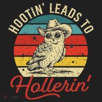 Hootin Leads To Hollerin Owl Cowboy Women's Sweatshirt thumb 2