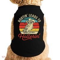 Hootin Leads To Hollerin Owl Cowboy Doggie Tank thumb 0