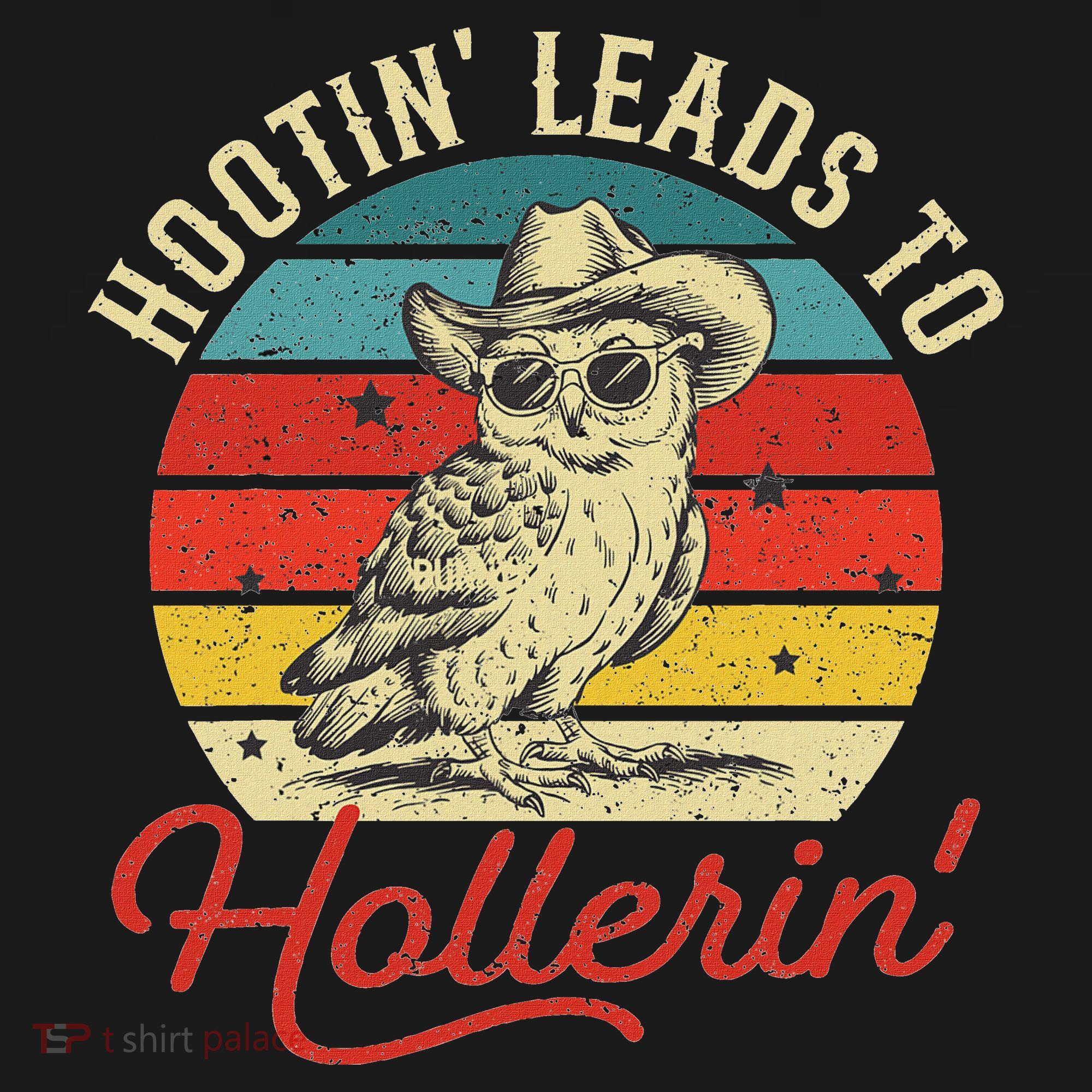 Hootin Leads To Hollerin Owl Cowboy Women's Hoodie