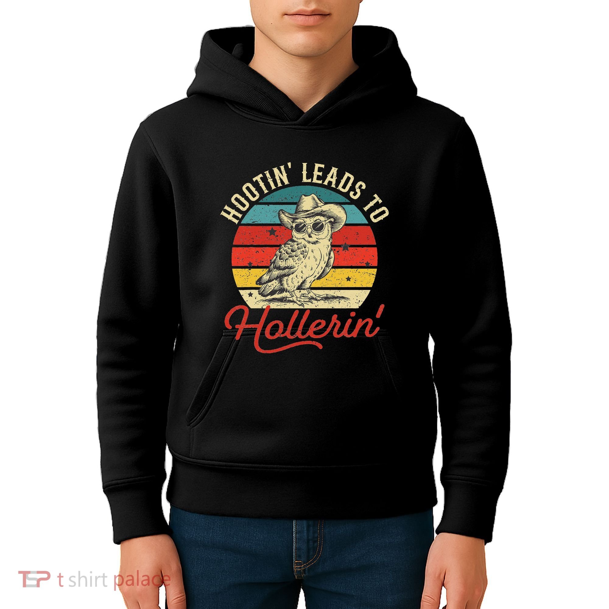 Hootin Leads To Hollerin Owl Cowboy Kids Hoodie