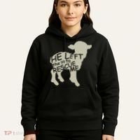 He Left The 99 To Rescue Me Religious Christian  Hoodie thumb 5