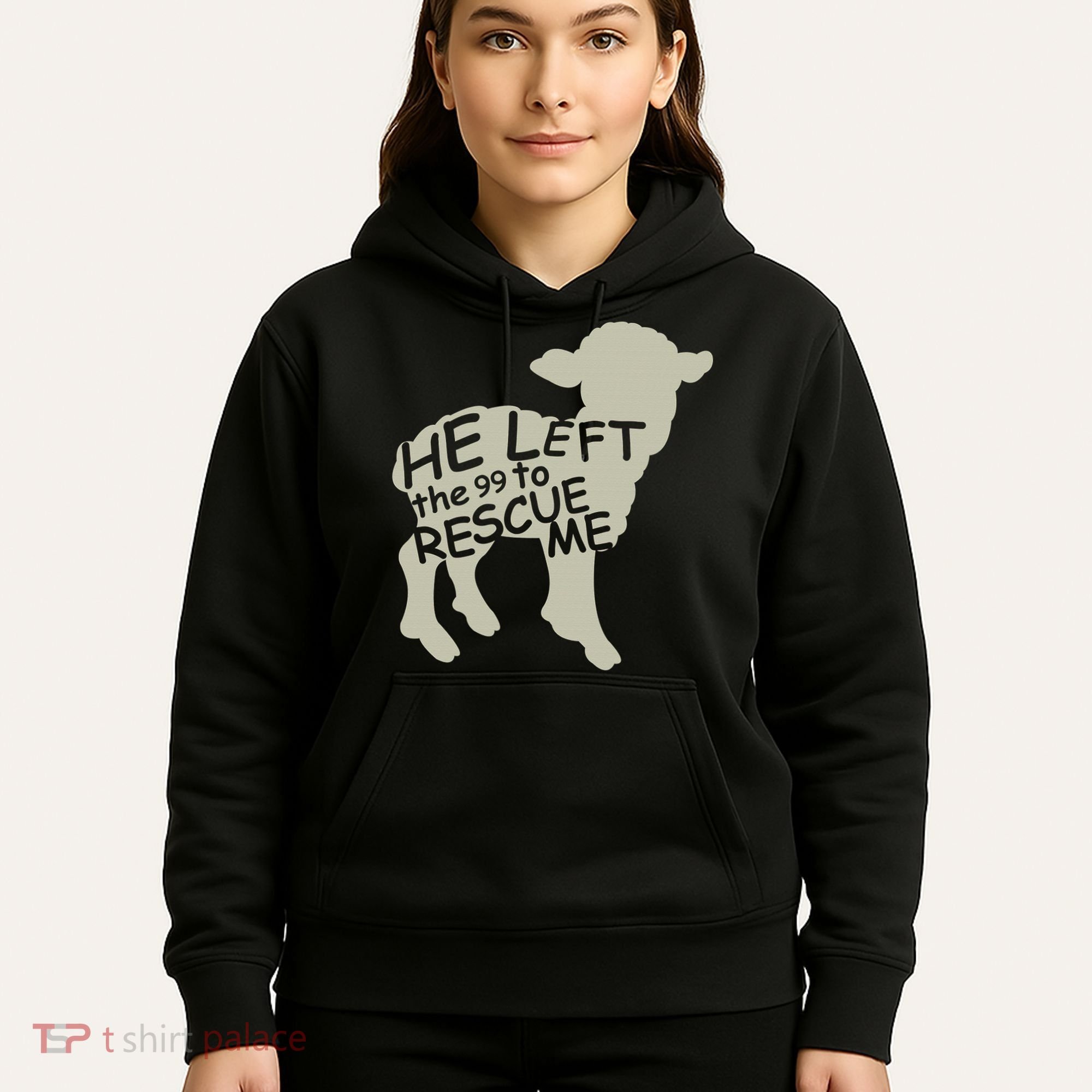 He Left The 99 To Rescue Me Religious Christian  Hoodie
