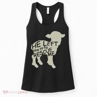 He Left The 99 To Rescue Me Religious Christian  Women's Tank Top thumb 0