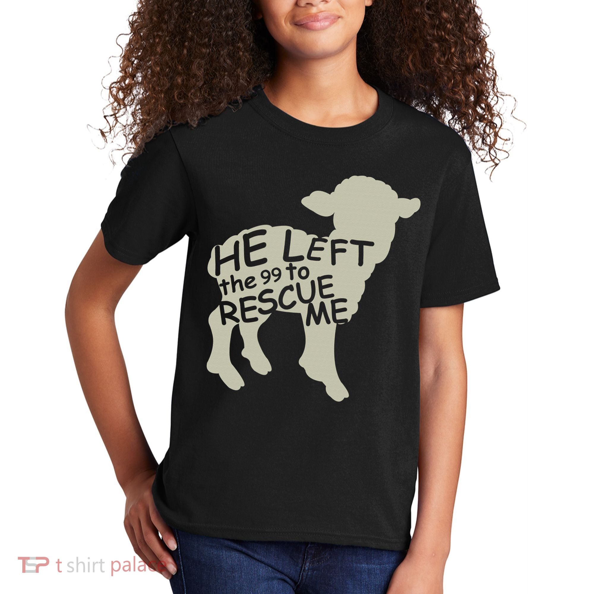 He Left The 99 To Rescue Me Religious Christian  Kids T-Shirt