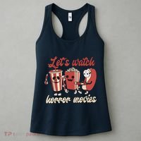Halloween Lets Watch Horror Movies Funny Ghost Skeleton Gift Women's Tank Top thumb 3