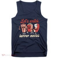 Halloween Lets Watch Horror Movies Funny Ghost Skeleton Gift Tank Top thumb 0