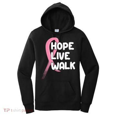 Hope Live Walk Breast Cancer Awareness Women's Hoodie