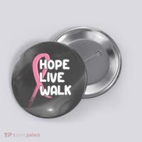 Hope Live Walk Breast Cancer Awareness Button thumb 0
