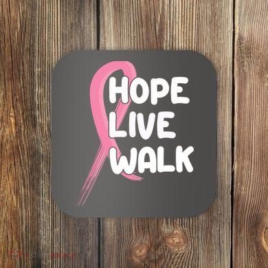 Hope Live Walk Breast Cancer Awareness Coaster