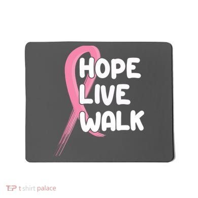 Hope Live Walk Breast Cancer Awareness Mousepad