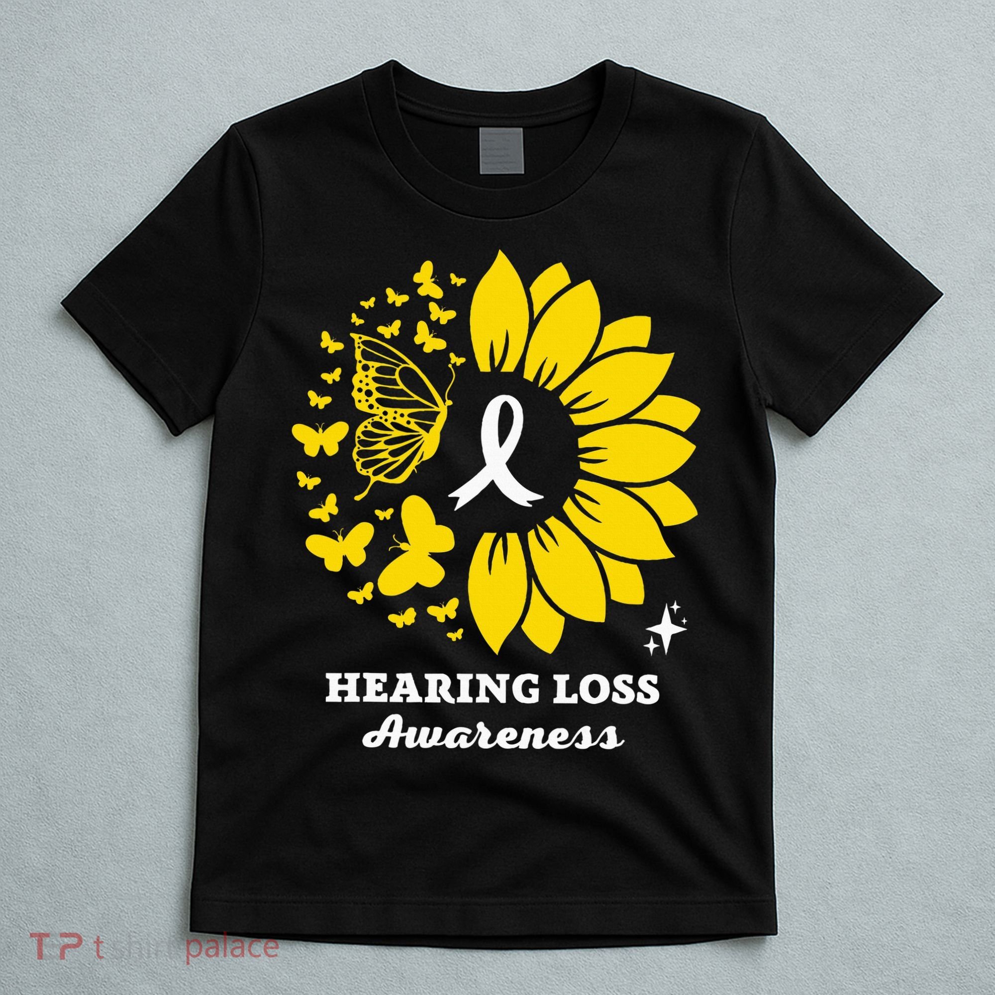 Hearing Loss Warrior Awareness Sunflower T-Shirt