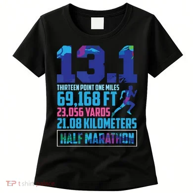 Half Marathon 131 Miles Running Runner Women's T-Shirt