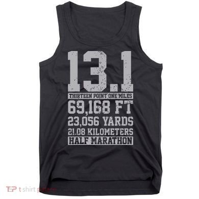 Half Marathon 131 Miles Running Runner Tank Top
